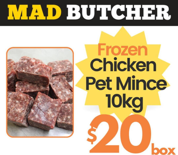 CHICKEN PET MINCE 10KG - FOR ONLY $20